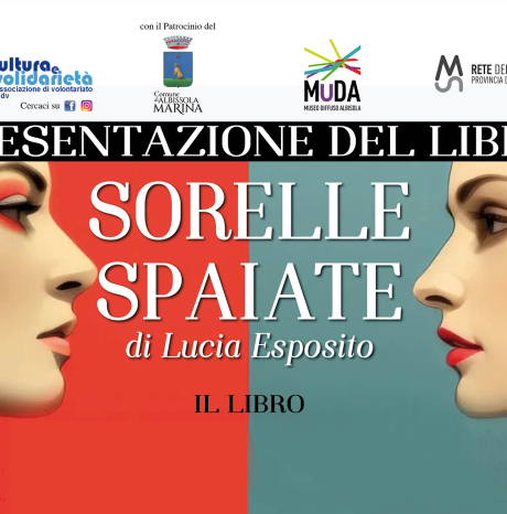 "SORELLE SPAIATE" presentazione del libro di Lucia Esposito - Domenica 6 aprile