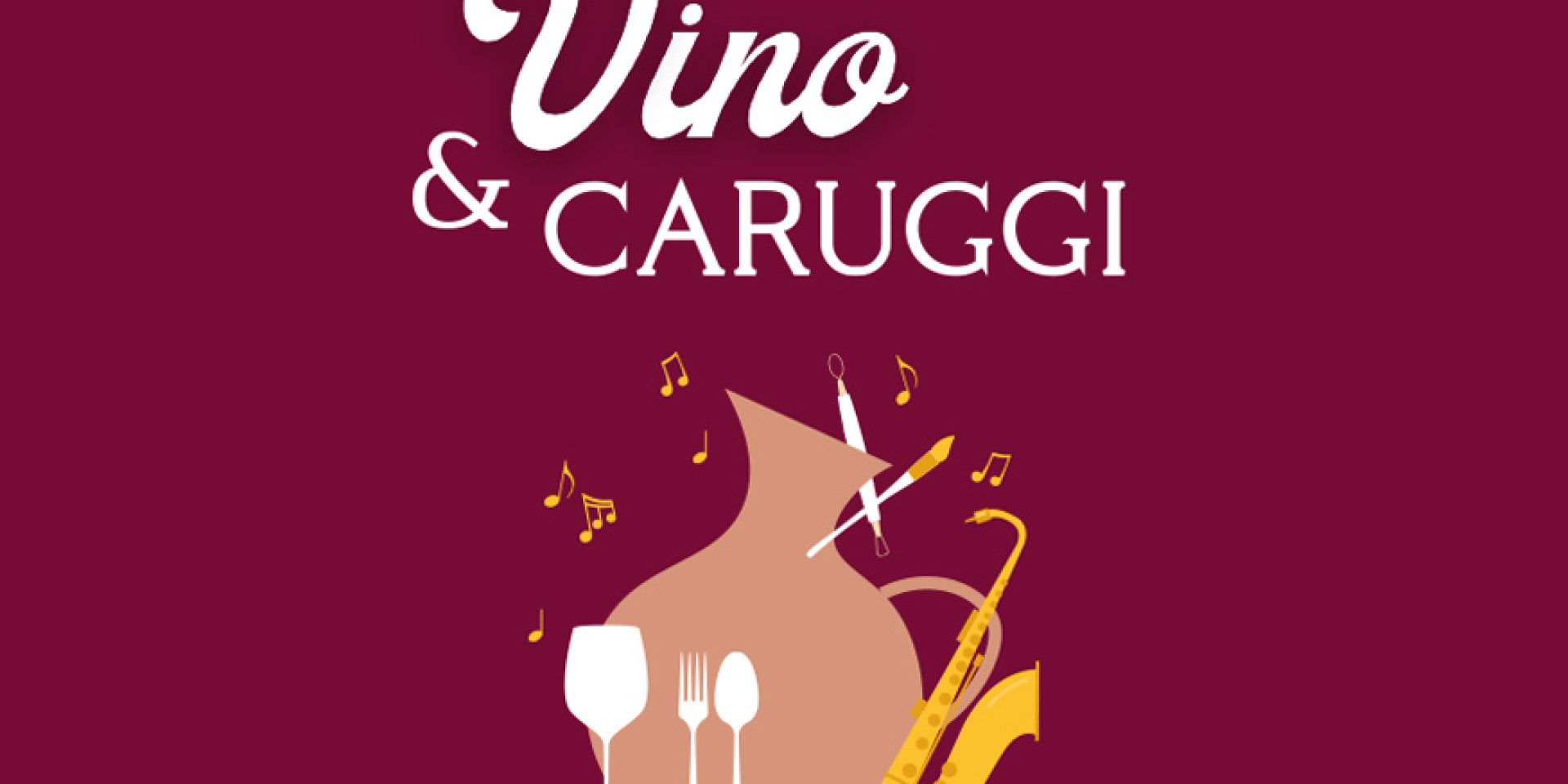 VINO & CARUGGI - 23 luglio