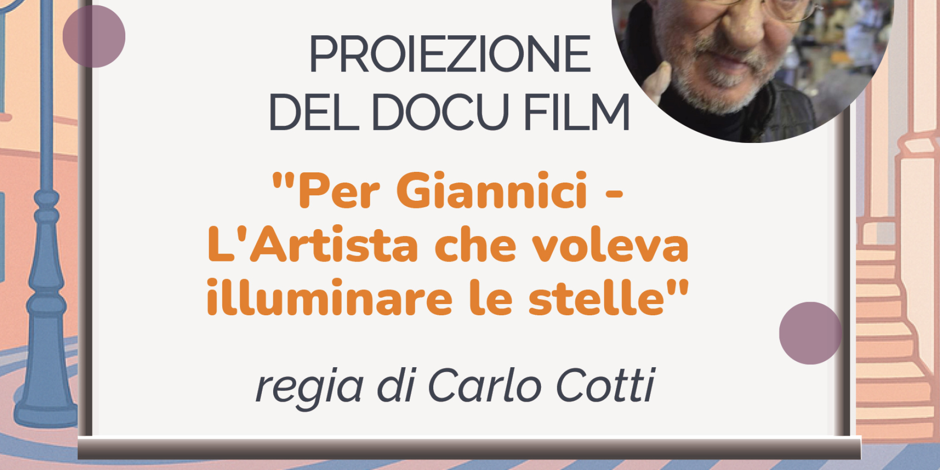 "Giannici, l’Artista che voleva illuminare le stelle" - sabato 20 settembre